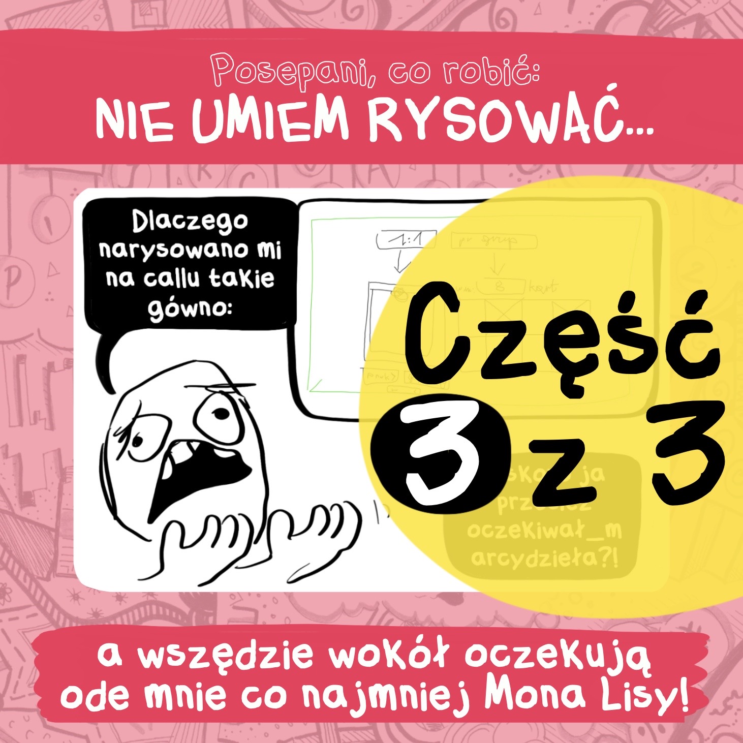 NIE UMIEM RYSOWAĆ – jak zmienić to przekonanie? (3z3)